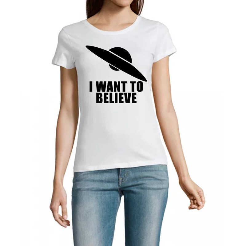 T-Shirt I want to believe - pour femme