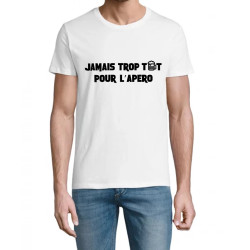 T Shirt humoristique blanc Jamais trot tôt pour l'apéro - Homme